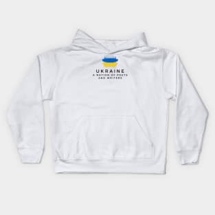 Ukraine a Nation of Poets and Writers Kids Hoodie